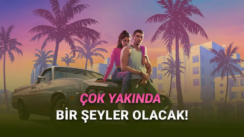 GTA 6nın Ne Zaman Ön Siparişe Açılacağı Ortaya Çıkmış Olabilir: İşte O Tarih