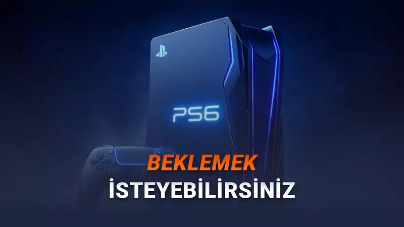 PS6nın Üretimine Ne Zaman Başlanacak? İşte Şu Ana Kadarki En Çarpıcı Sızıntı!