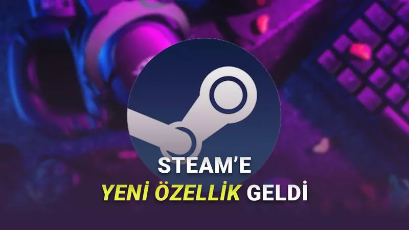 Artık Çıkan Hiçbir Oyunu Kaçırmayacaksınız: Steamin Yeni Takvim Özelliği Kullanıma Sunuldu