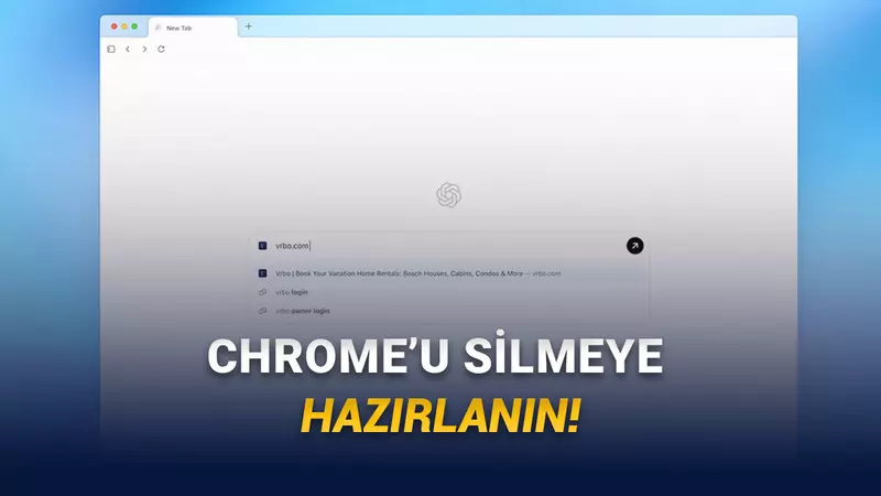 Google Chromea Rakip Olacak ChatGPT Atlas Nedir, Nasıl Kullanılır?