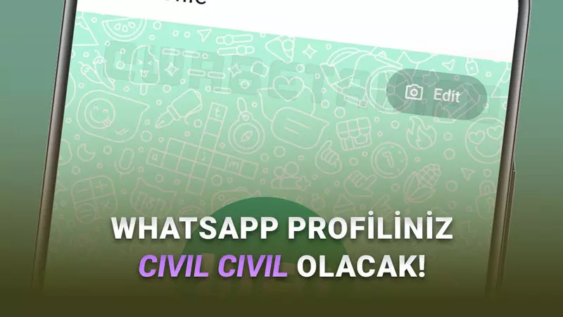 WhatsApp, Profilleri Facebook ve Xe Benzetecek Yeni Bir Özellik Üzerinde Çalışıyor