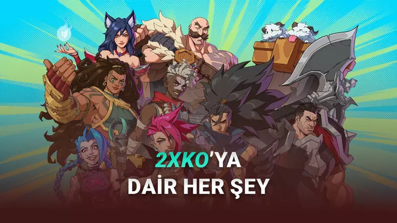 Riot Gamesin Yeni Oyunu 2XKOnun Fiyatı, Çıkış Tarihi ve Sistem Gereksinimleri