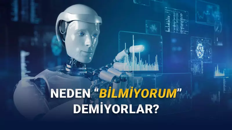 Yapay Zekâ Türk mü? ChatGPT ve Diğer Yapay Zekâlar Neden Hiç Bilmiyorum Demiyor?
