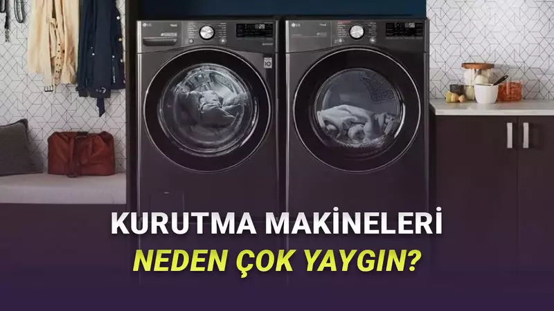 Amerikalılar Neden Çamaşır Kurutma Makinesine Bağımlı? Birçok Sebebi Var!