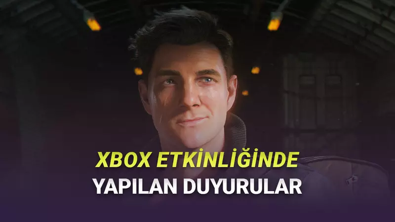 Xbox Bomba Üstüne Bomba Patlattı: İşte Xbox Partner Previewde Duyurulan 16 Yeni Oyun [Video]