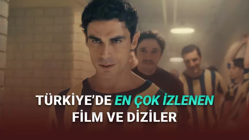 17-24 Kasım 2025: Türkiyede En Çok İzlenen Dizi ve Filmler