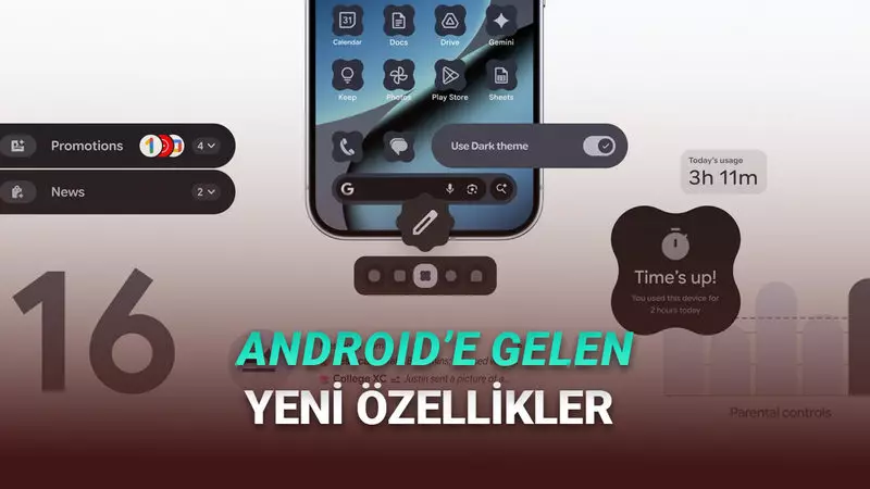 Android 16ya Her Biri Birbirinden Kullanışlı Yeni Özellikler Geldi