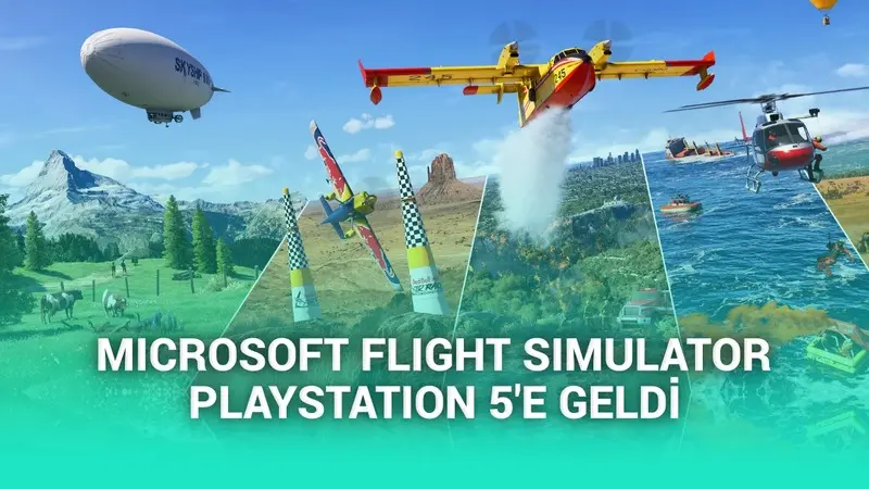Microsoft Flight Simulator 2024ün PlayStation 5 sürümü çıktı: İşte fiyatı