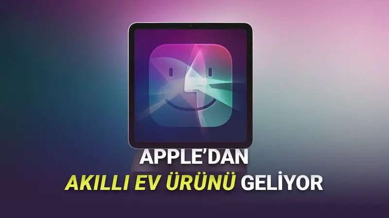 Appleın Akıllı Ev Ürününün Özellikleri Ortaya Çıktı! Evinizde Bir Asistanınız Olacak