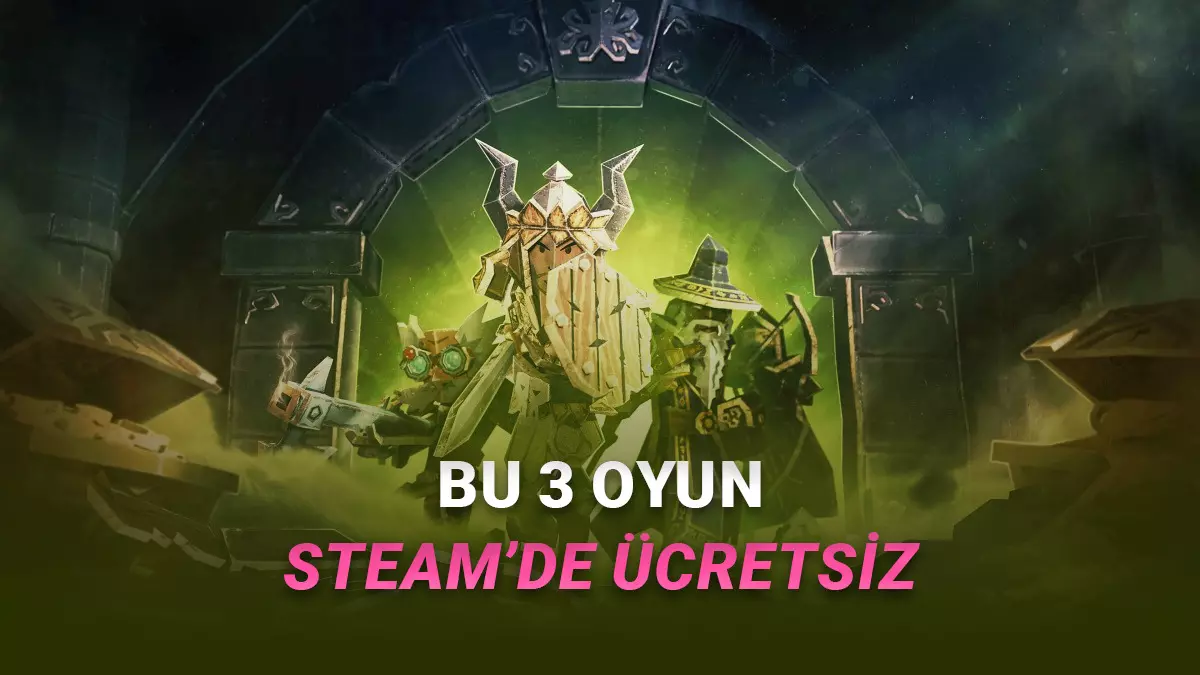 [6-9 Şubat] 3.500 TL Değerindeki 3 Oyun Bu Hafta Sonu Steamde Ücretsiz