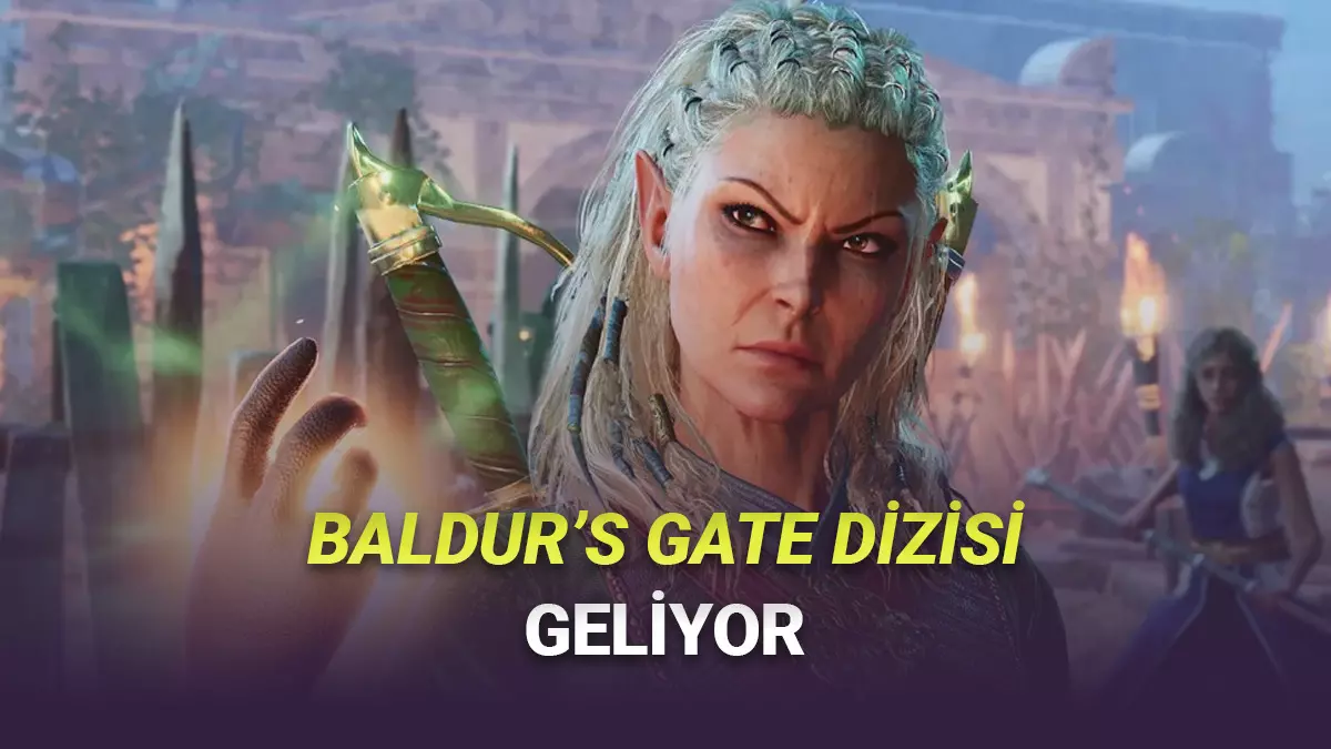 HBO İmzalı Baldurs Gate Dizisi Geliyor! The Last of Us Dizisinin Yaratıcısı Çekecek