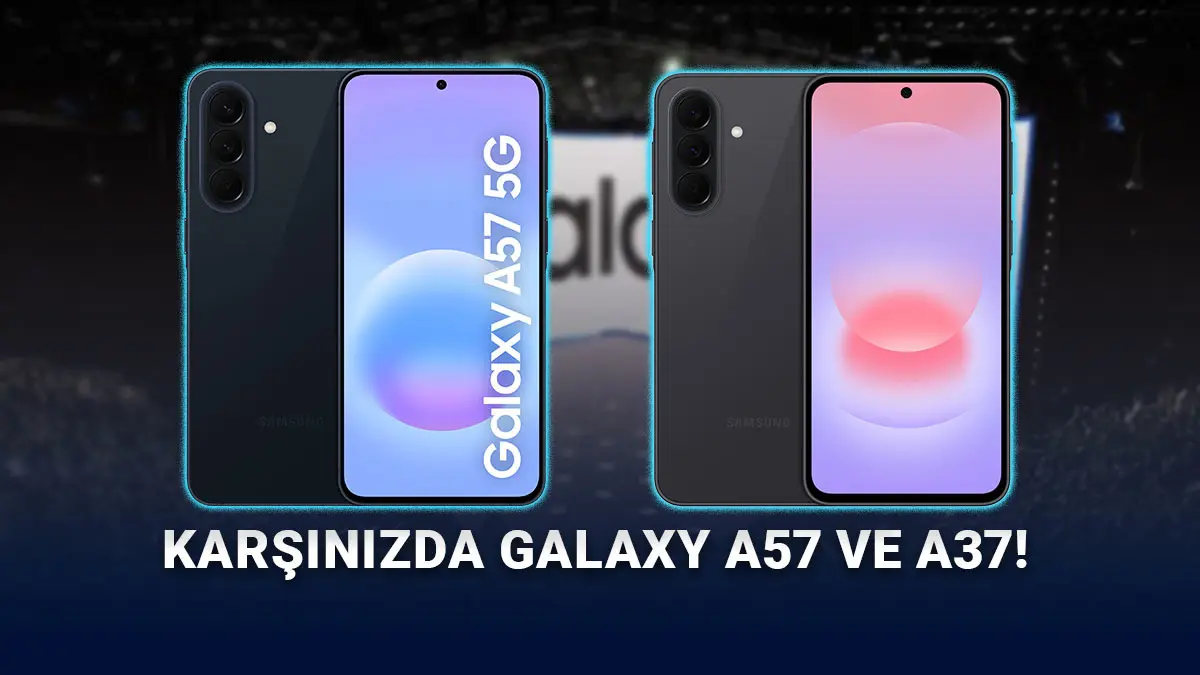 Samsung Galaxy A57 ve A37’nin Basın Görselleri Sızdırıldı: Tasarım Aynı, Donanım Farklı
