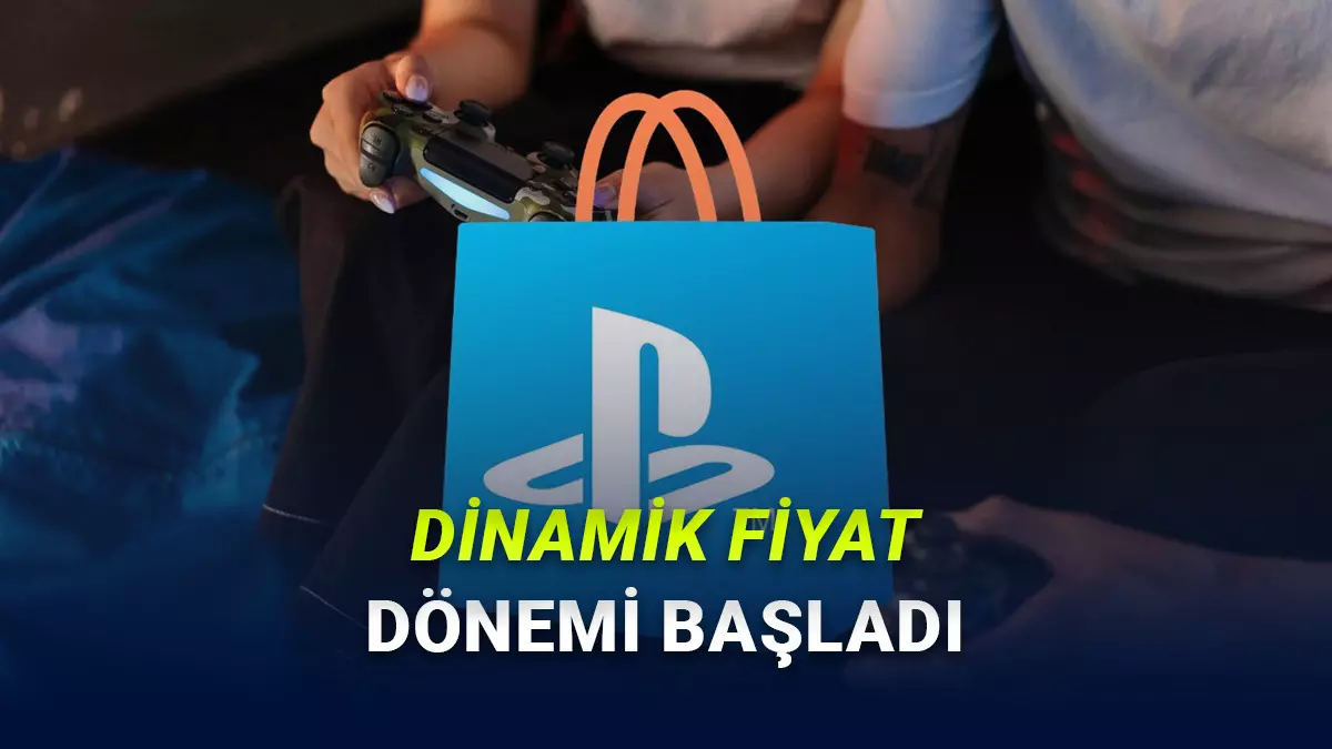 Korkulan Oldu: PlayStation Storeun Dinamik Fiyatlandırma Sistemi Türkiyeye Geldi!