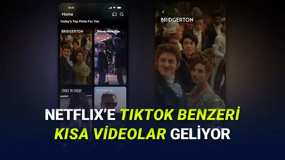 Netflixe Çok Yakında TikTok Benzeri Dikey Videolar Geliyor: Uygulamanın Tasarımı Baştan Aşağı Değişecek!