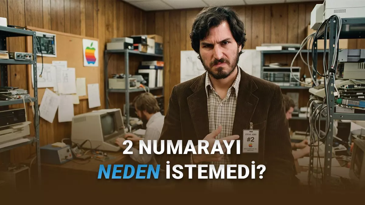 Steve Jobs Yıllar Önce Şirketin #2 Numaralı Çalışanıyken Neden Numarasını #0 Olarak Değiştirdi?