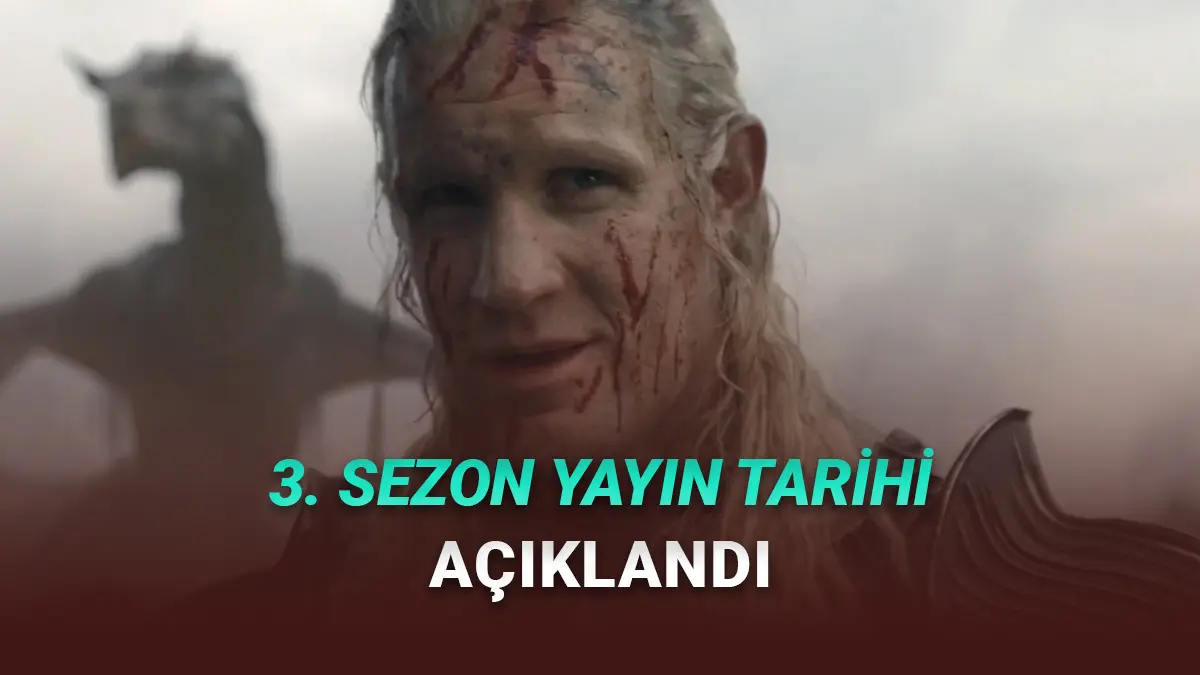 House of the Dragonun 3. Sezonundan Yepyeni Fragman Geldi, Yayımlanacağı Tarih Açıklandı