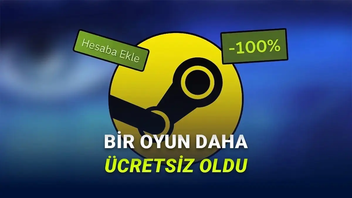162 TL Değerindeki Oyun Steamde Ücretsiz Oldu (Hemen Kütüphanenize Ekleyin)