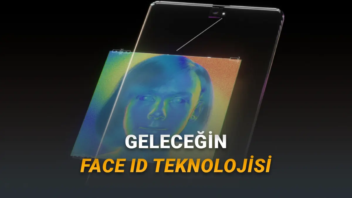 Görünmez Face ID Dönemi Başlıyor: Androidlere Ekran Altı Yüz Tanıma Sistemi Geliyor!