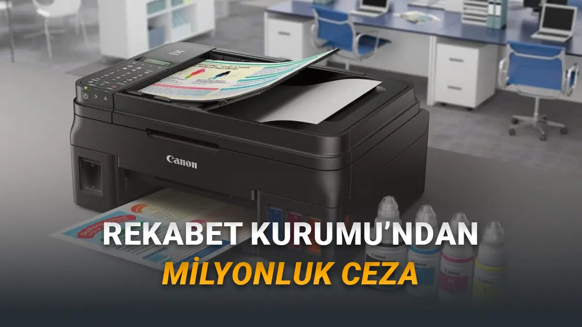 Rekabet Kurumu, Yazıcı ve Fotokopi Sektörüne Milyonluk Ceza Verdi