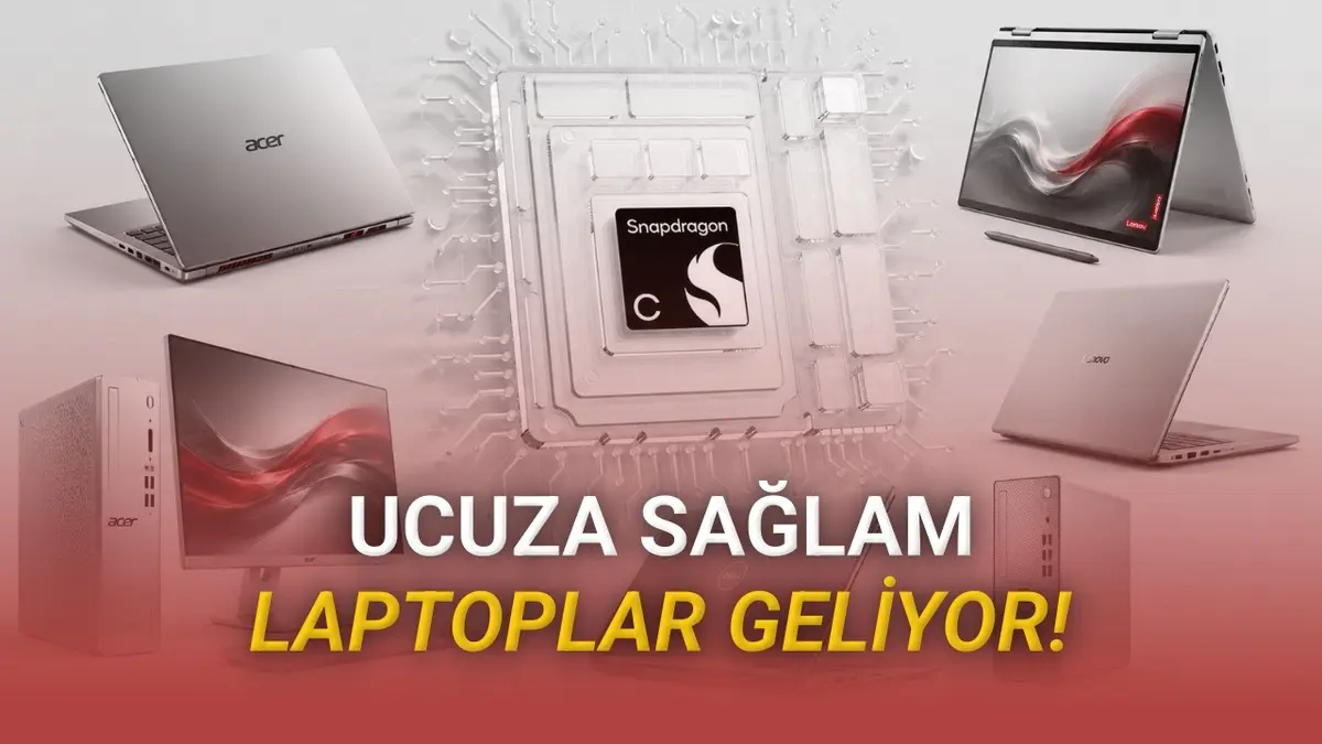 10-15 Bin TL’ye Fiyat/Performans Dizüstü Bilgisayarları Geliyor: Snapdragon C Tanıtıldı