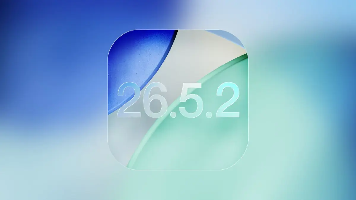 iOS 26.5.2 Yayımlandı: İşte iPhonelara Gelen Yenilikler