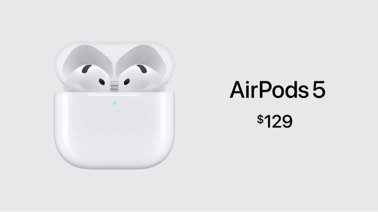 AirPods 5 tanıtıldı: İşte özellikleri, fiyatı ve çıkış tarihi