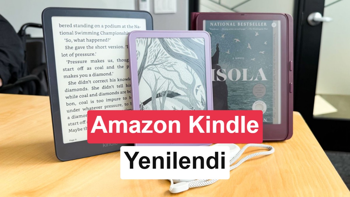 Amazon, Kindle ailesini baştan aşağı yeniledi: İşte özellikleri ve fiyatları