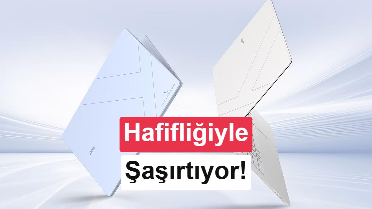 Acer’dan MacBook Neo’ya 799 gramlık rakip geldi: Swift Blade 14 tanıtıldı