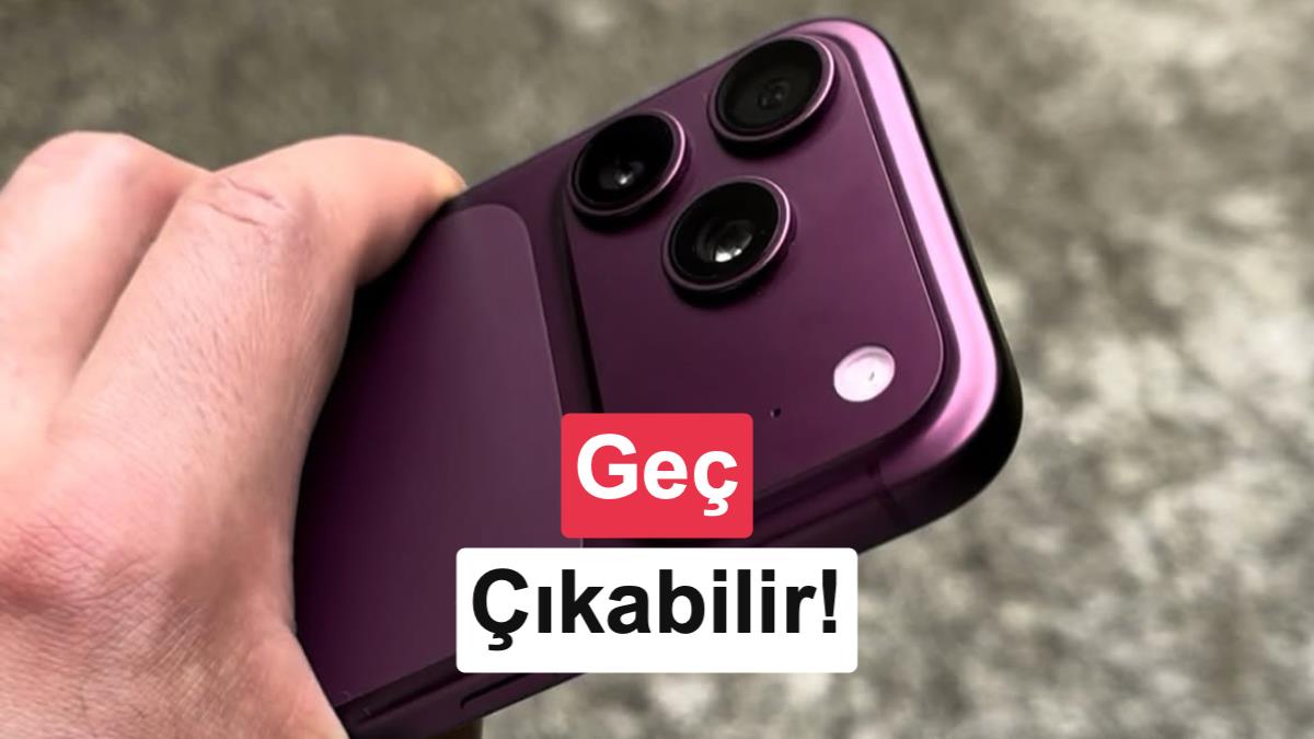 iPhone 18 Pro ön siparişleri geç başlayabilir