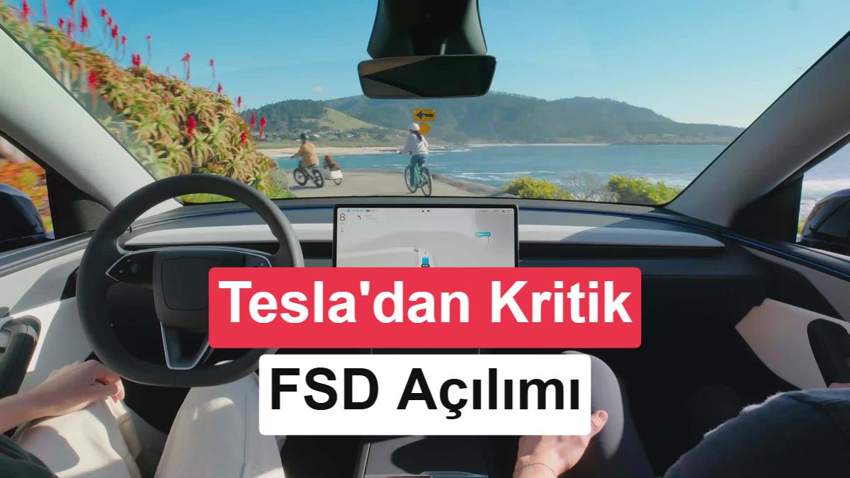 Tesla'dan Avrupa'da FSD hamlesi: 4,1 kat daha az kaza yapıyor!
