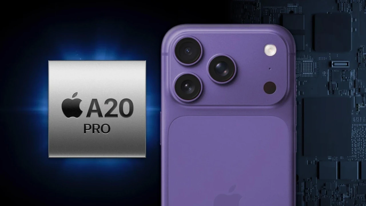 Apple A20 Pro tanıtıldı: iPhone 18 Pro'nun yeni işlemcisi neler sunuyor?