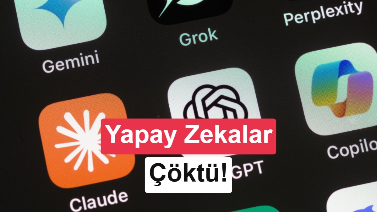 ChatGPT, Grok ve Claude aynı anda çöktü! Sorun küresel ölçekte