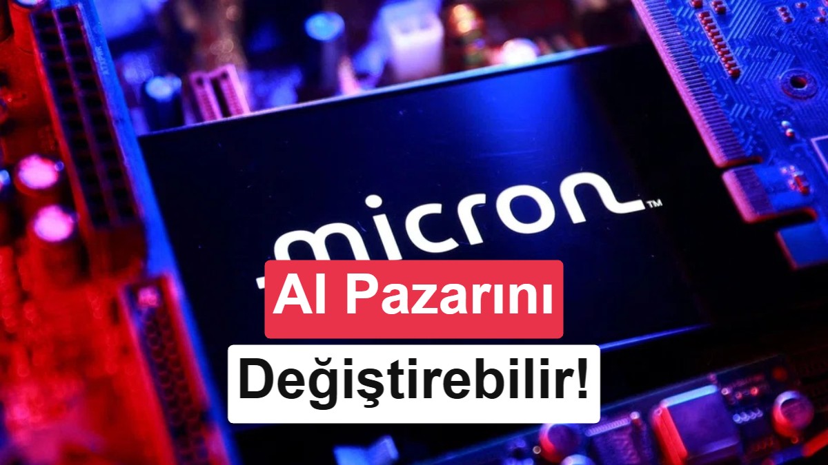 HBM pahalı geldi: Micron'dan, devasa AI modellerine çözüm geliyor