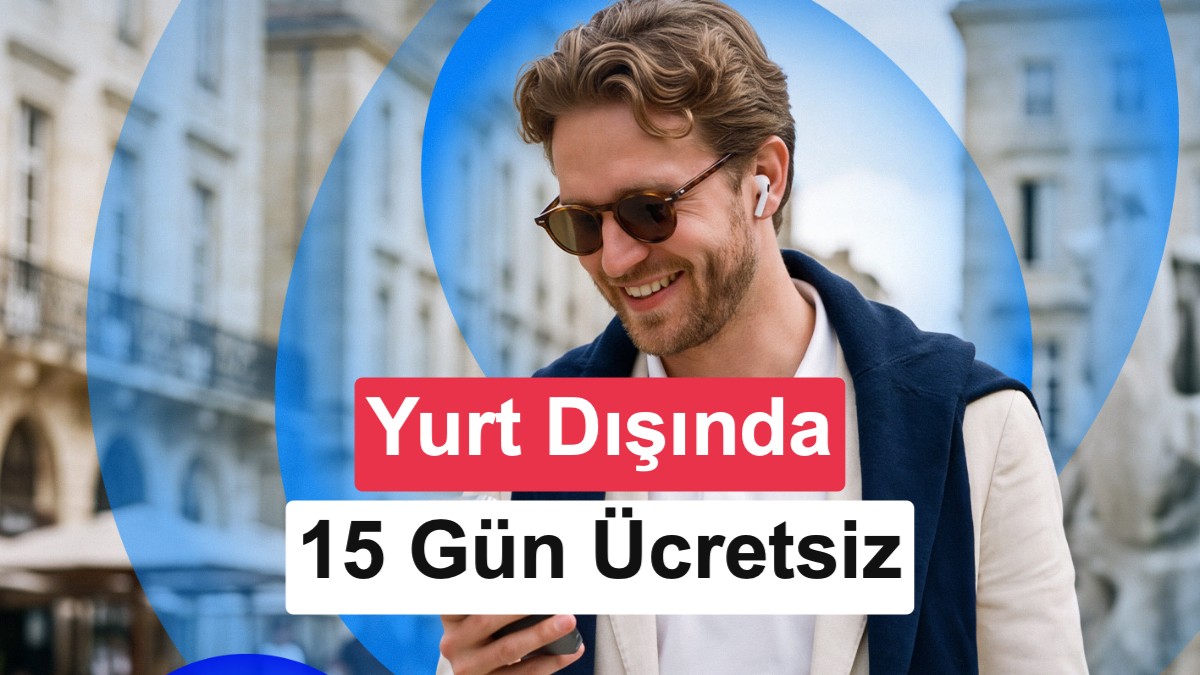 Turkcell “Tarifen Yurt Dışında Geçerli” süresini 15 güne çıkardı