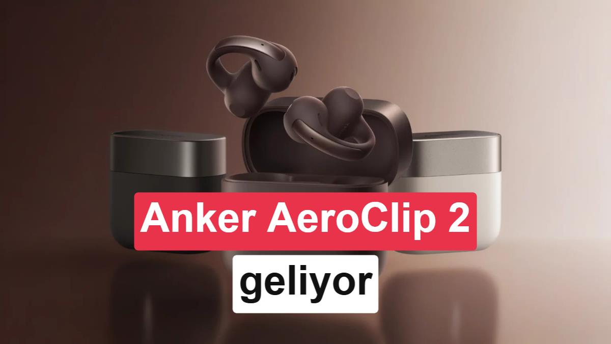 Anker AeroClip 2 tanıtıldı: İşte özellikleri ve fiyatı