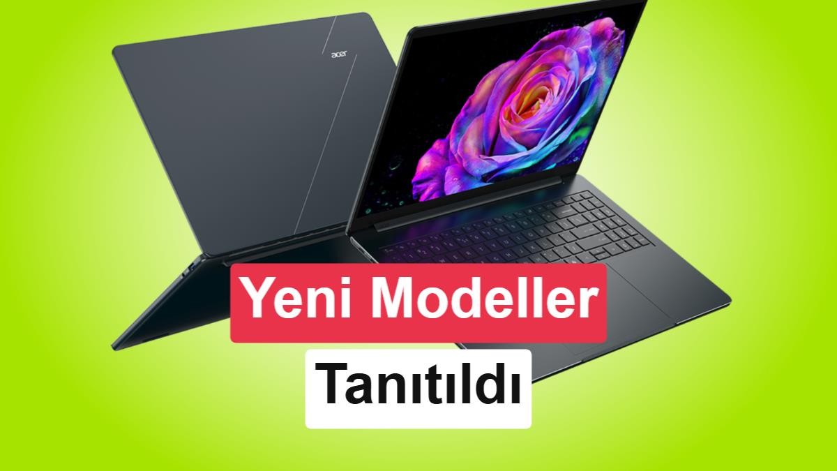 Acer, ince ve hafiflik odaklı yeni Swift modellerini tanıttı