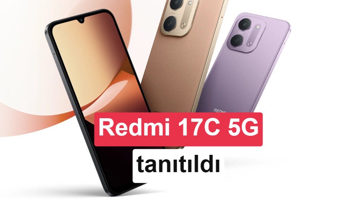 Redmi 17C 5G yıllar öncesine götürüyor