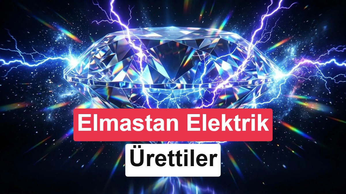 Elmasın elektrik üretebildiği keşfedildi: Bugüne kadar imkânsız sanılıyordu
