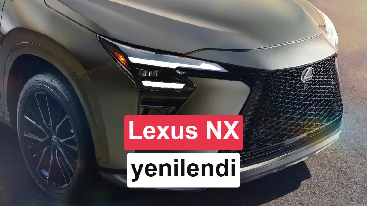 Makyajlı Lexus NX tanıtıldı: 100 km elektrikli menzil ve yeni kabin