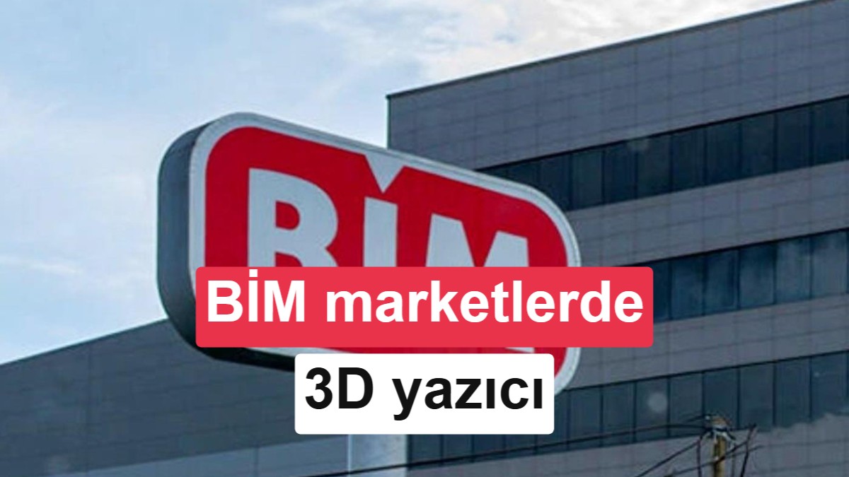 BİM marketlerde 3D yazıcı ve lazer gravür cihazı satılacak