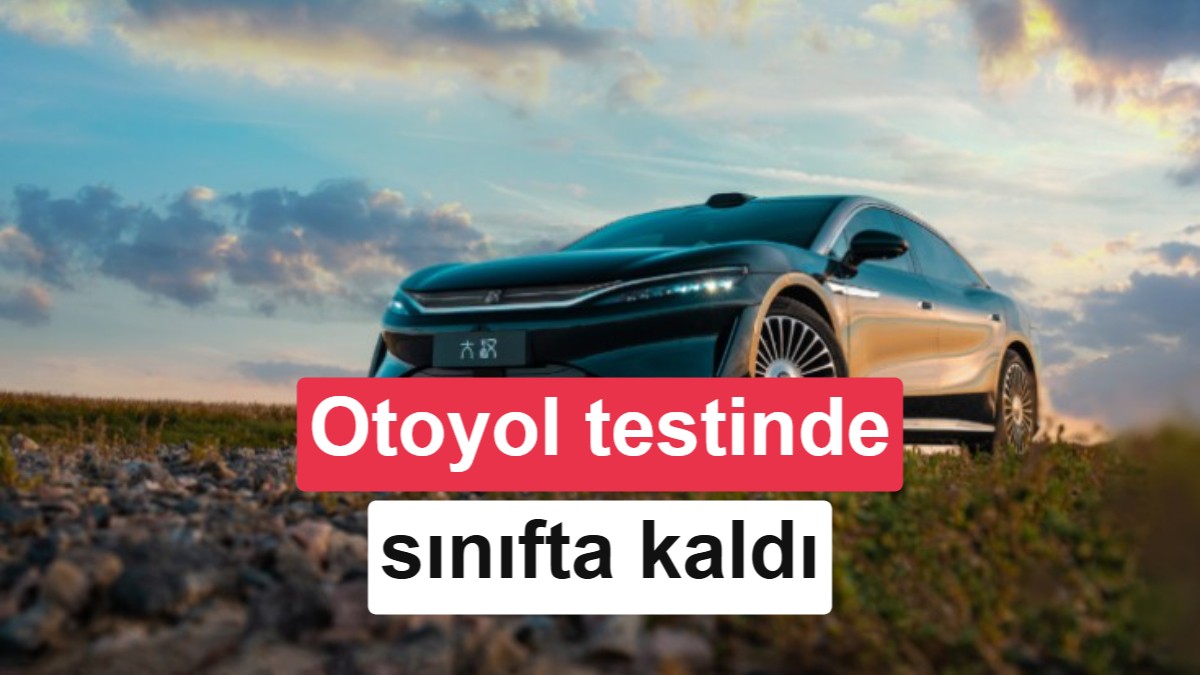 1.008 km menzilli BYD DaHan, otoyolda menzilinin neredeyse yarısını kaybetti