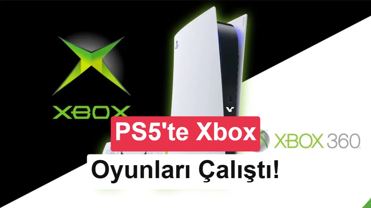 Modlu PS5'e Xbox oyunları geldi: Xbox 360 ve PC desteği de yolda