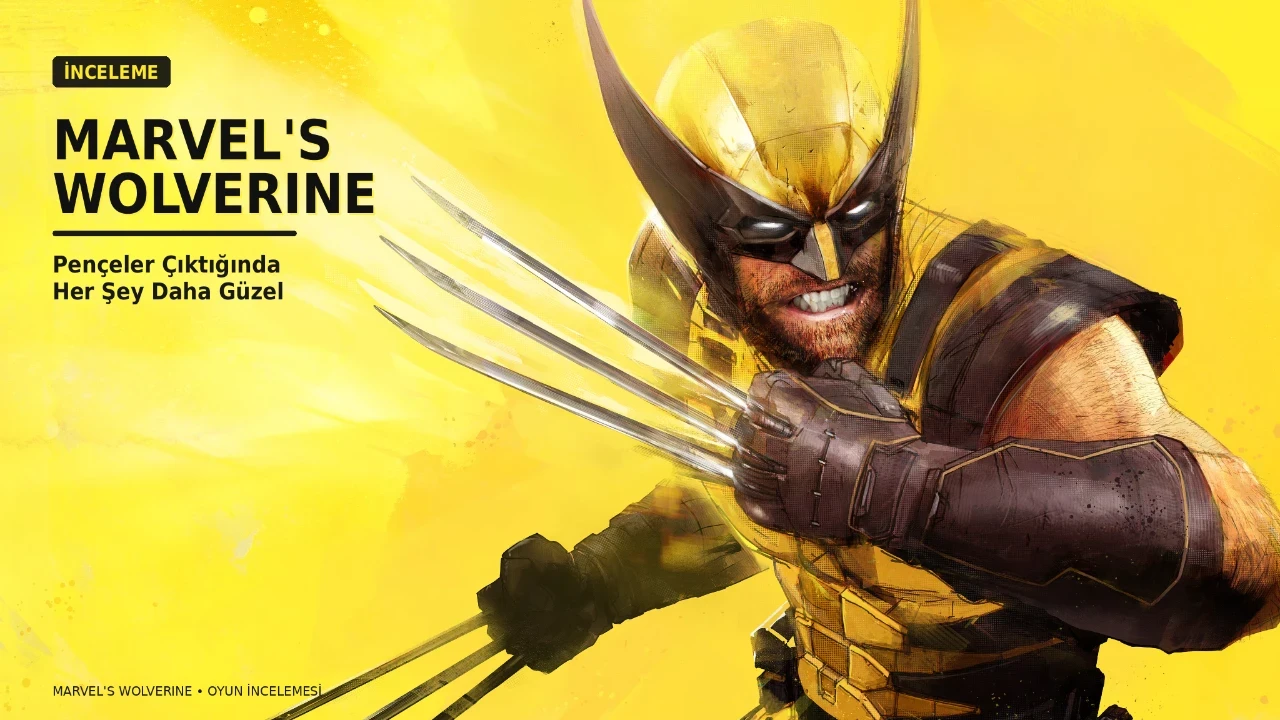 Marvel's Wolverine incelemesi: Pençeler çıktığında her şey daha güzel