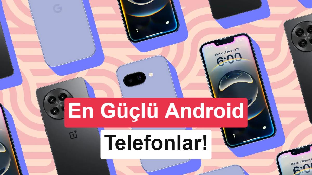 AnTuTu açıkladı: En güçlü Android telefonlar (Ağustos 2026)