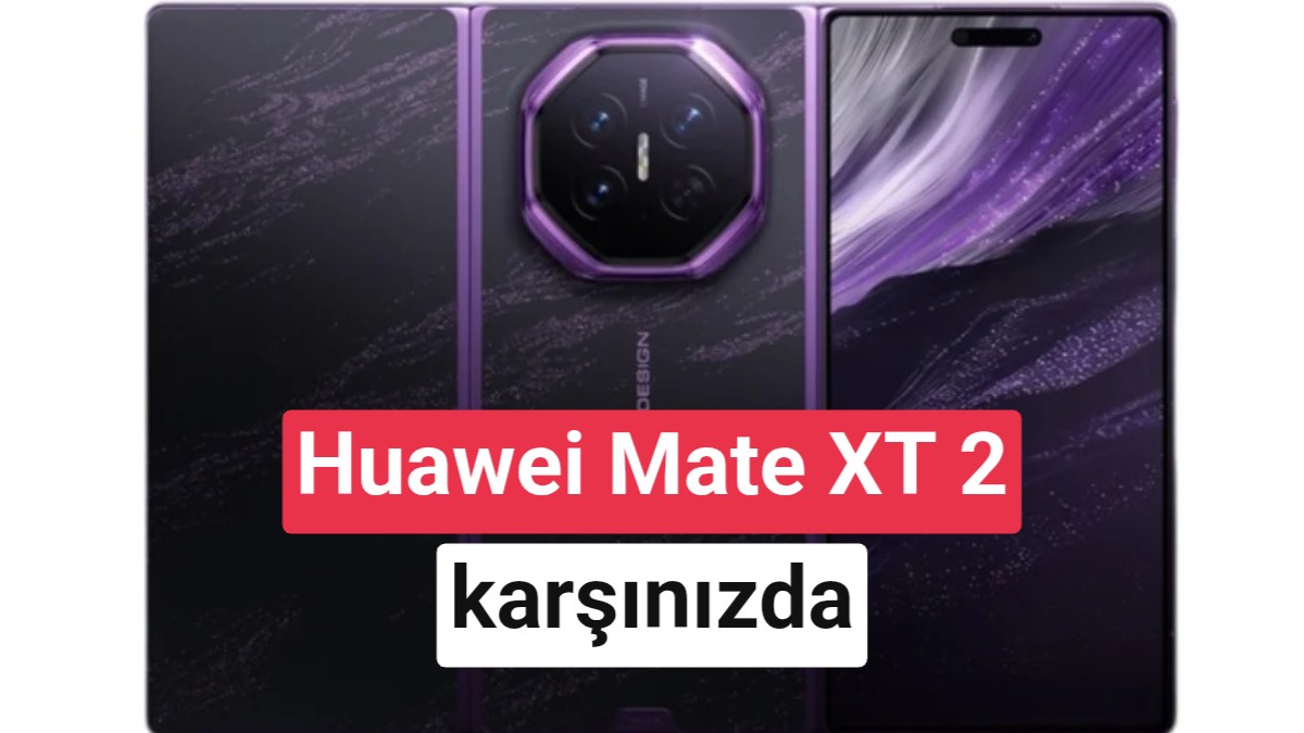 Huawei Mate XT 2 yeni katlanma şekliyle ortaya çıktı