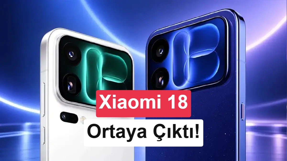 Xiaomi 18'in özellikleri sızdırıldı: Çift 200MP kamera ve dev batarya