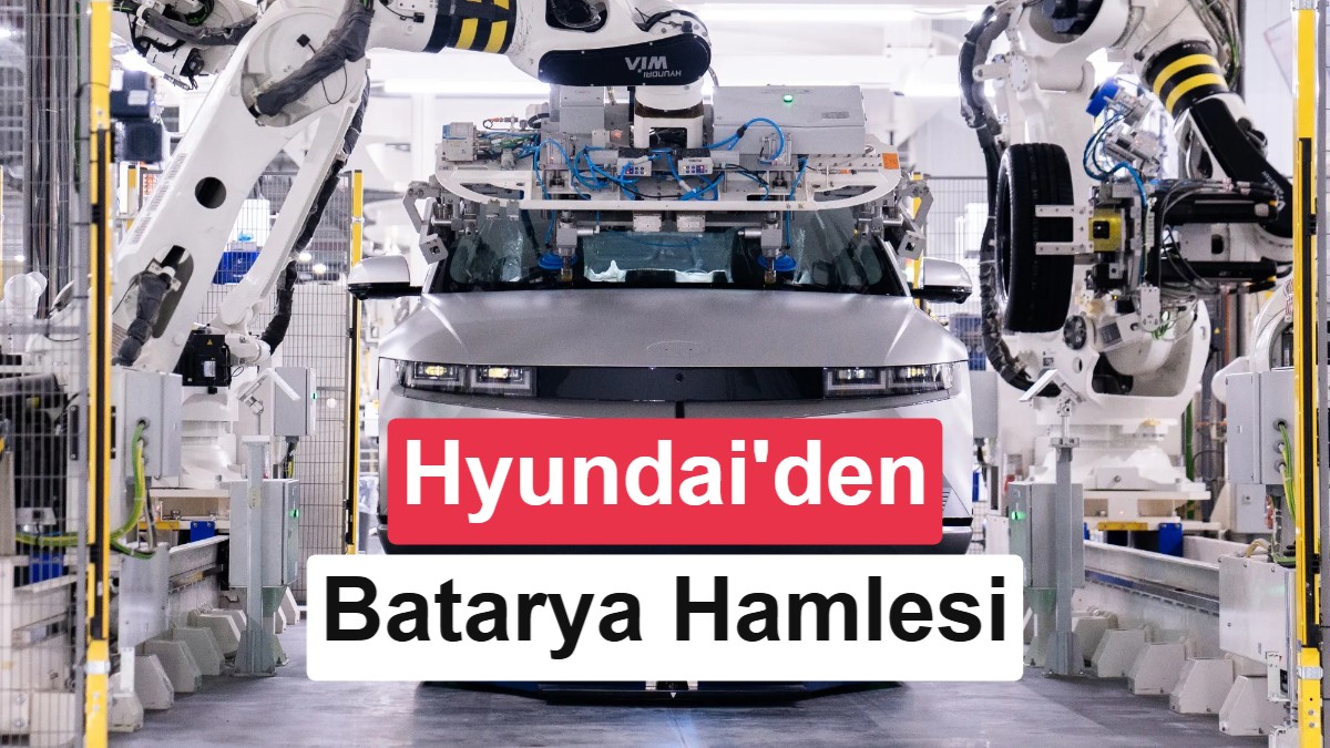 Hyundai elektrikli araçlarda yeni dönemi başlatıyor: Batarya ömrü yüzde 20 artacak