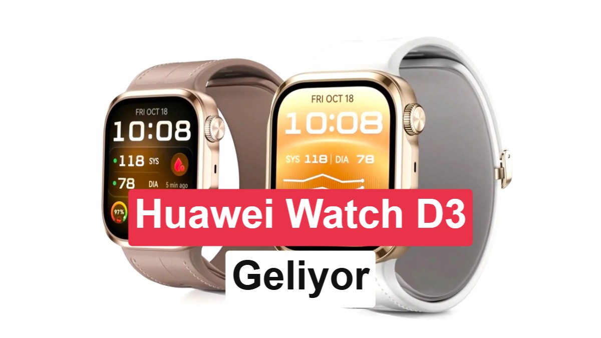 Huawei Watch D3 tanıtım öncesi göründü: Daha ince kasa ve daha büyük ekran