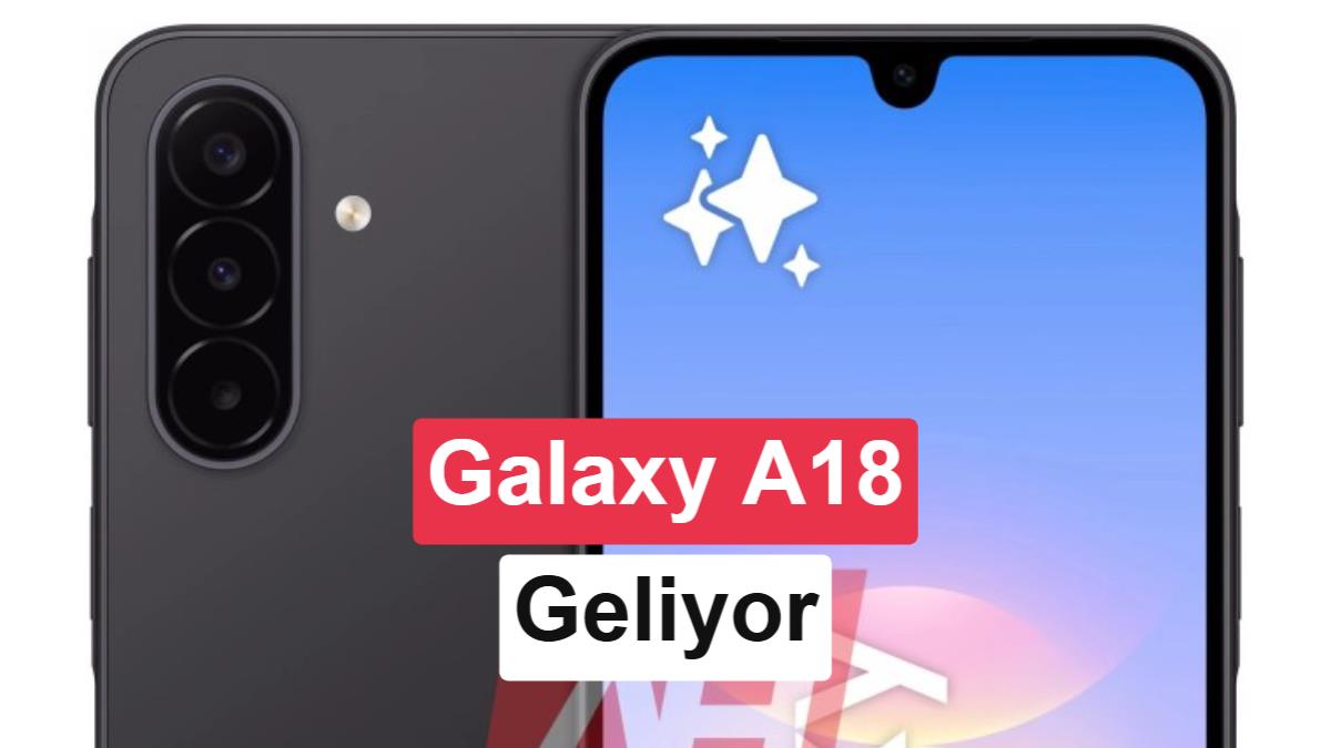 Samsung Galaxy A18 4G’nin tasarımı ve özellikleri ortaya çıktı: Fiyatı şaşırtacak