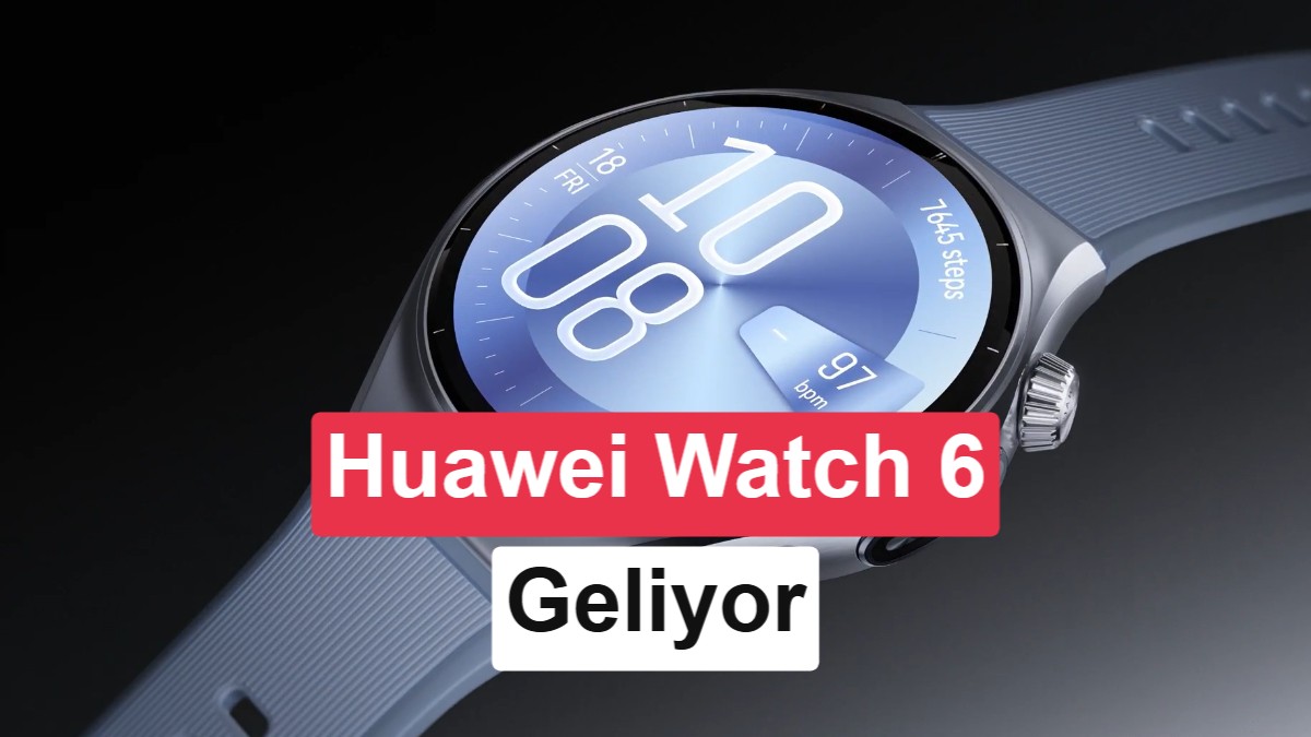 Huawei Watch 6’nın tasarımı lansman öncesi ortaya çıktı